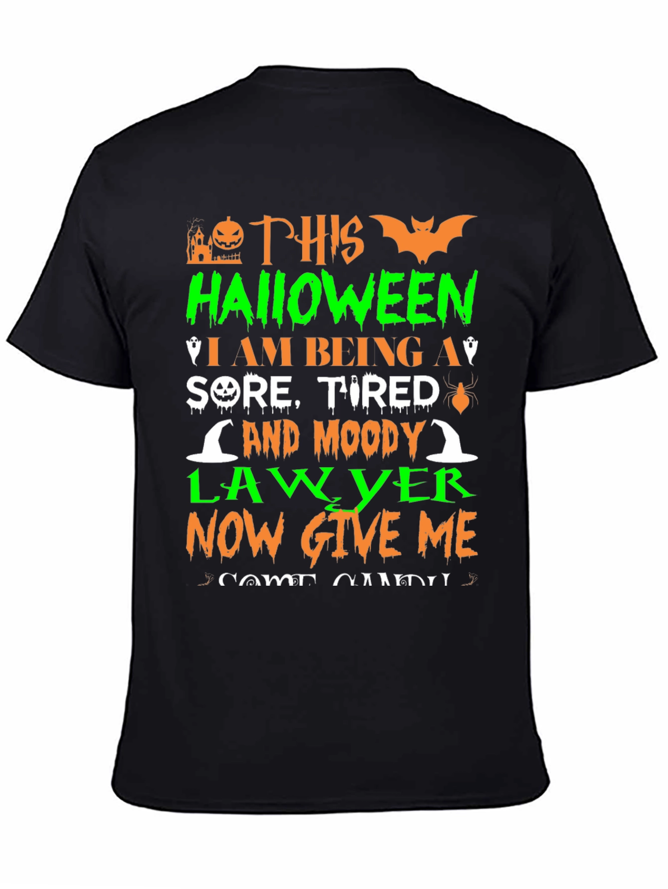 Halloween Lawyer T-Shirt - Sore Tired and Moody!