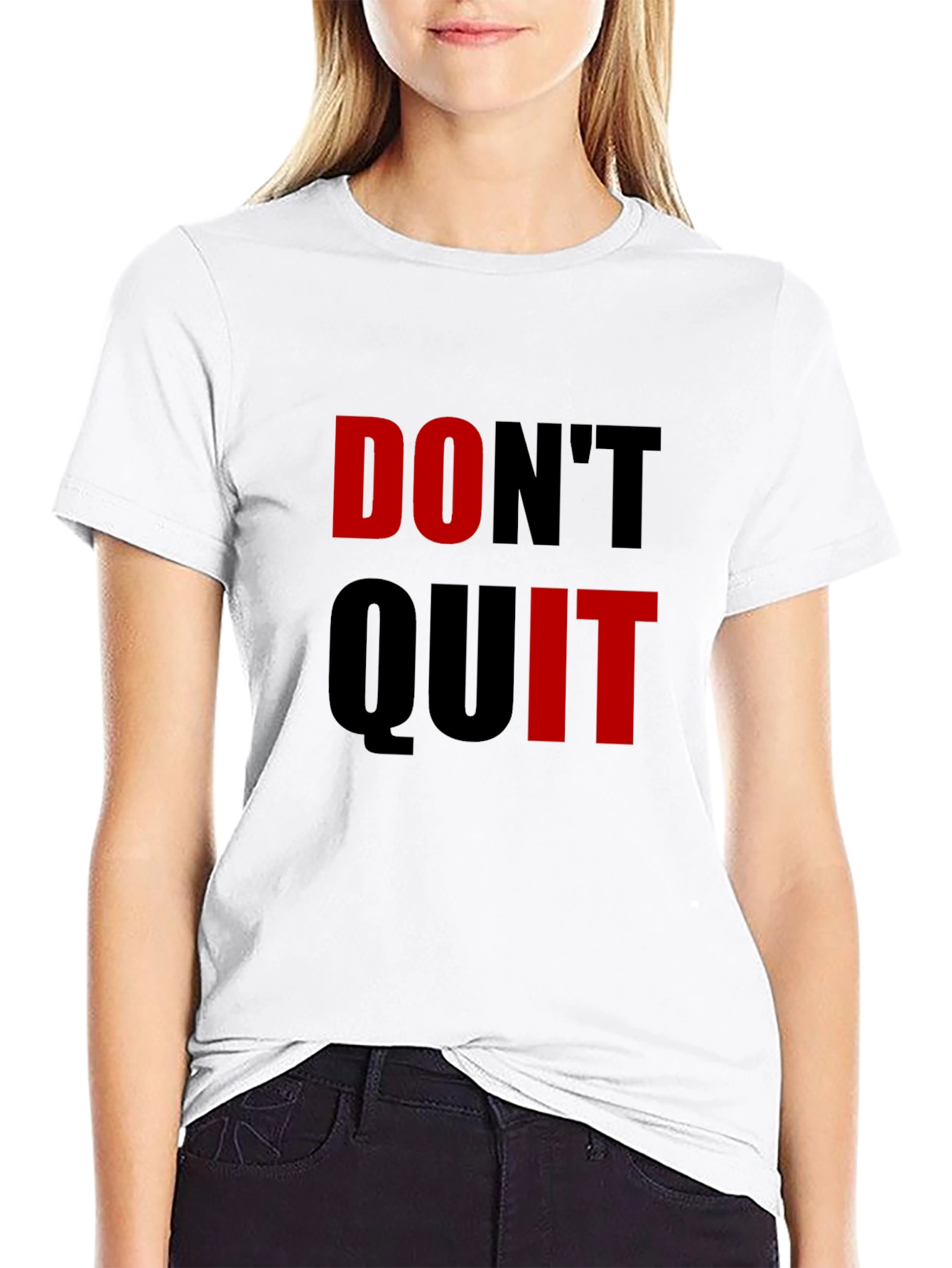 Motivational Dont Quit Graphic T-Shirt