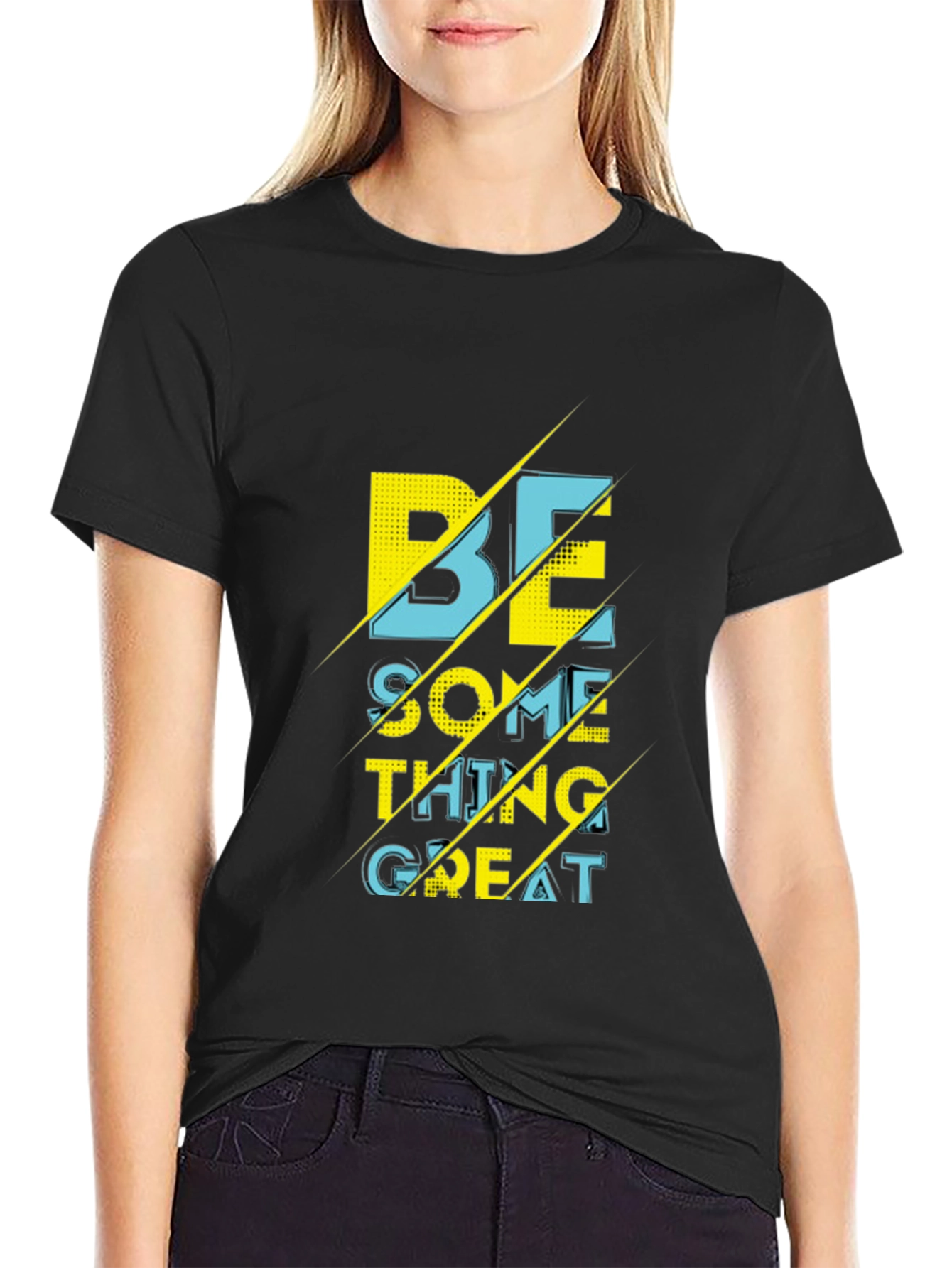 Motivational Be Something Great Graphic T-Shirt