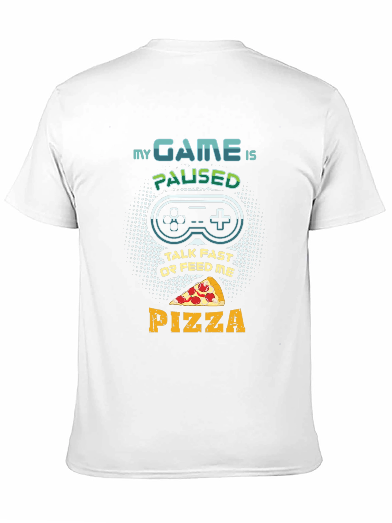 My Game Is Paused Pizza Gaming T-Shirt