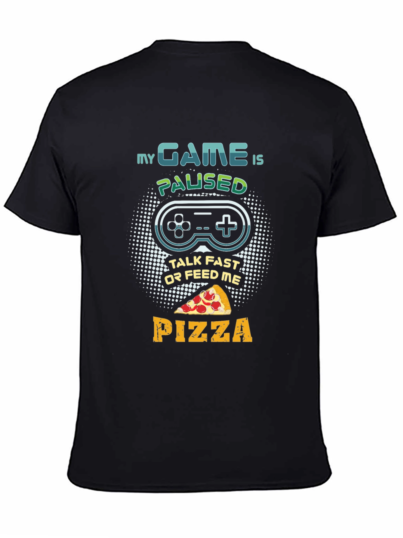 My Game Is Paused Pizza Gaming T-Shirt