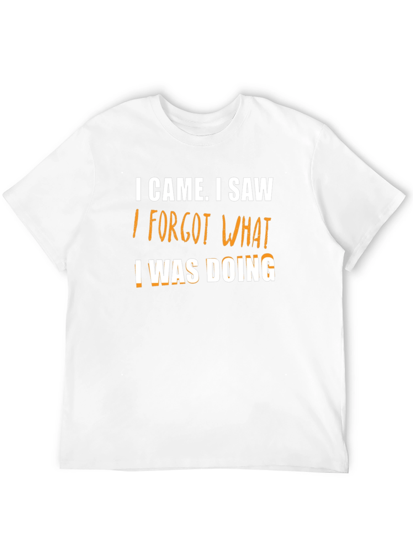 Funny I Came I Saw... Mens T-Shirt