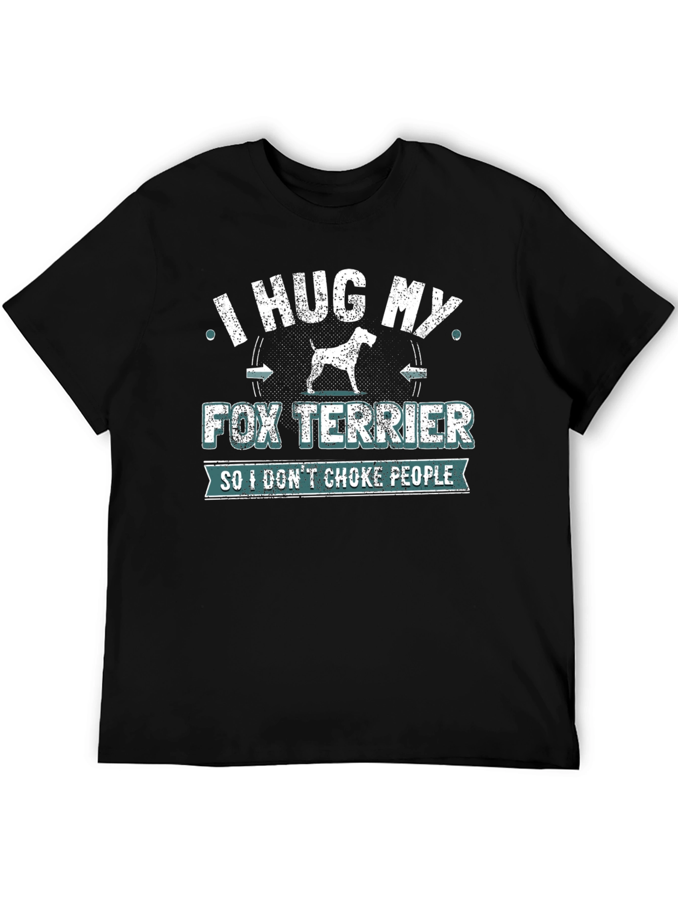 I Hug My Fox Terrier T-Shirt