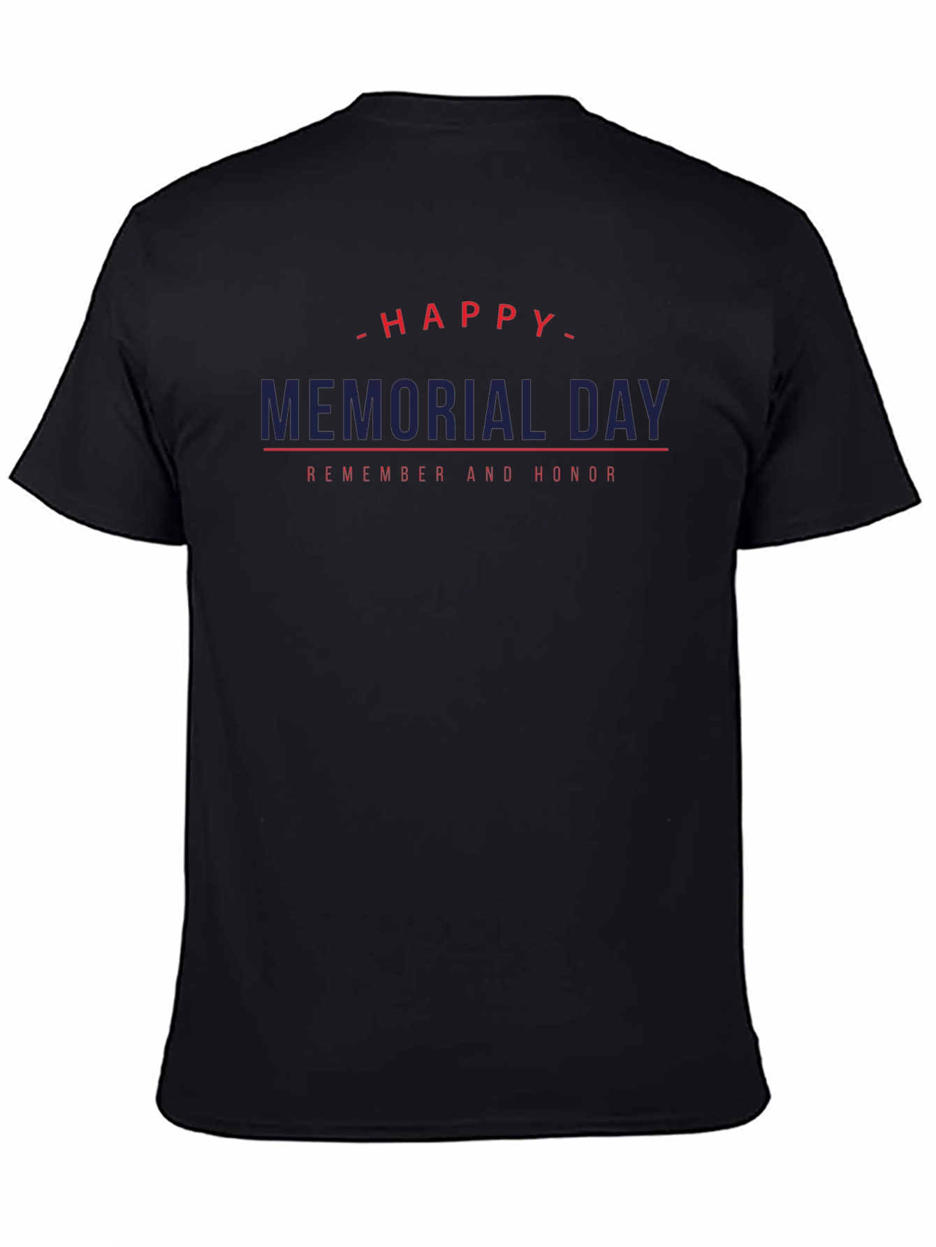 Happy Memorial Day Remember And Honor T-Shirt