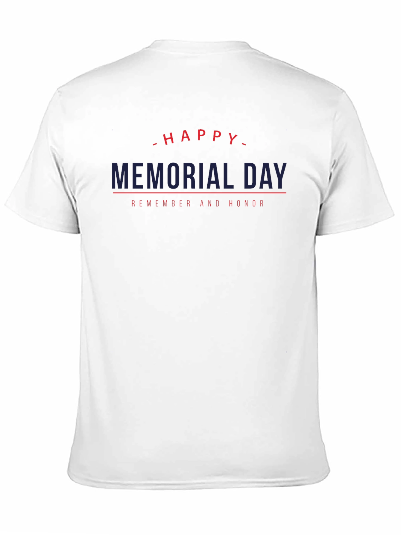 Happy Memorial Day Remember And Honor T-Shirt
