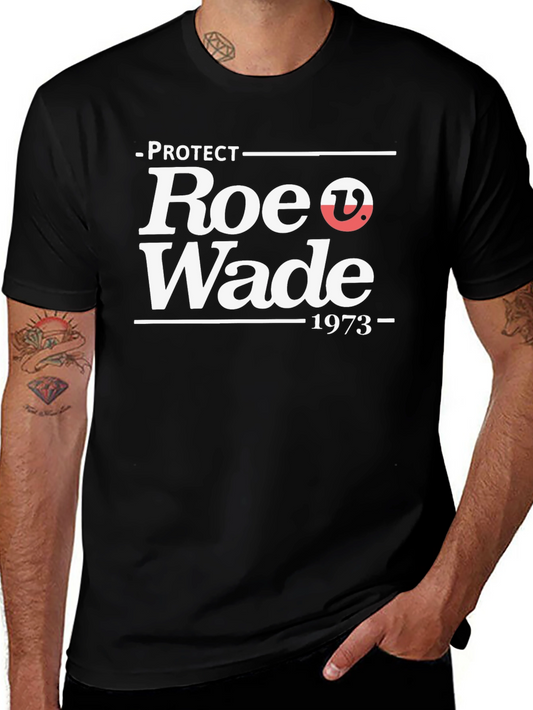 Protect Roe v. Wade 1973 Graphic T-Shirt