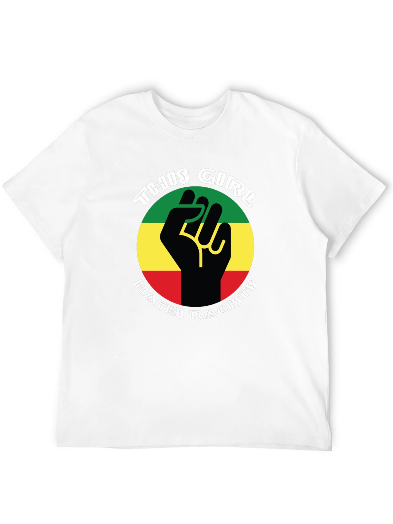 This Girl Hates Racists T-Shirt - Empowering Design