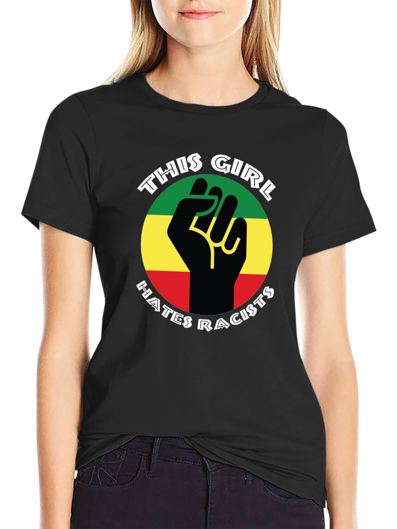 This Girl Hates Racists T-Shirt - Empowering Design