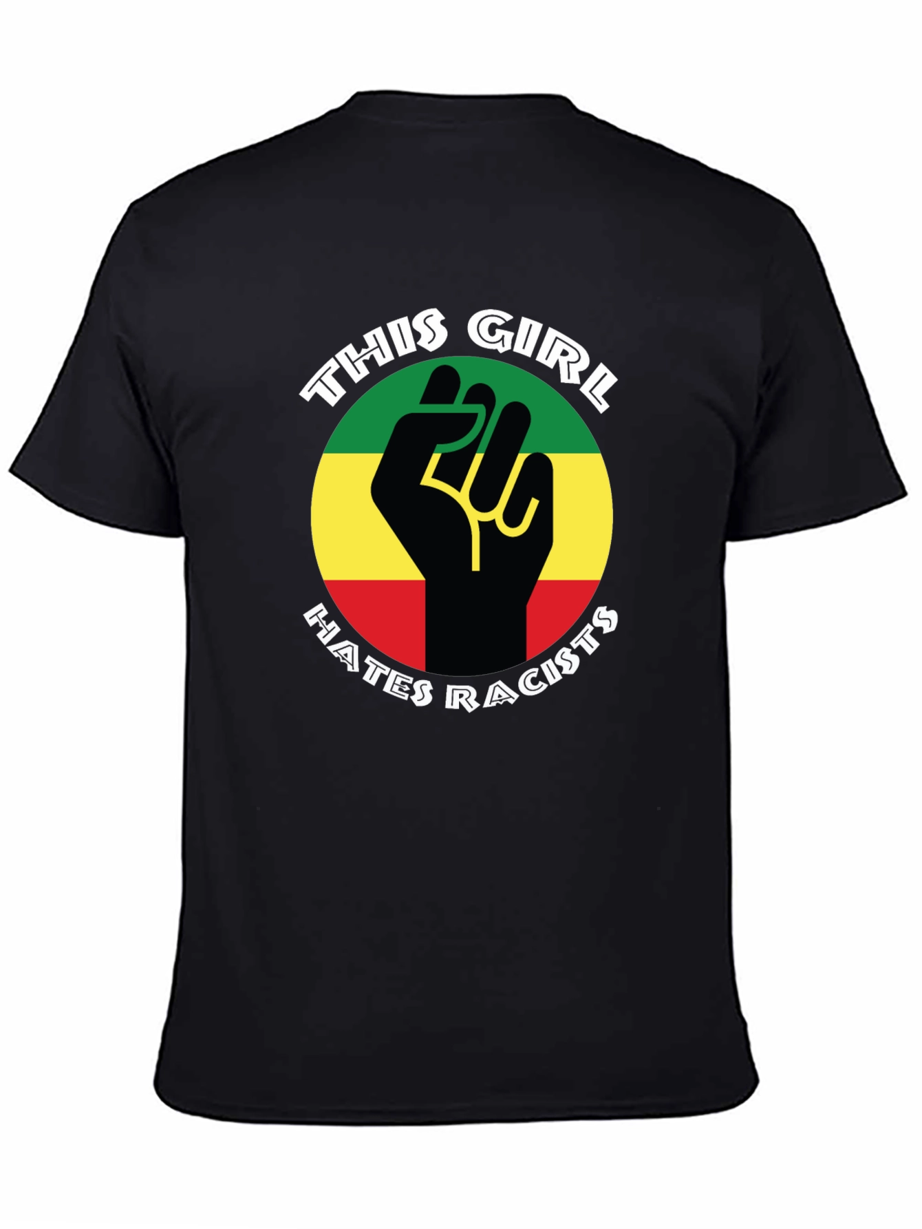 This Girl Hates Racists T-Shirt - Empowering Design