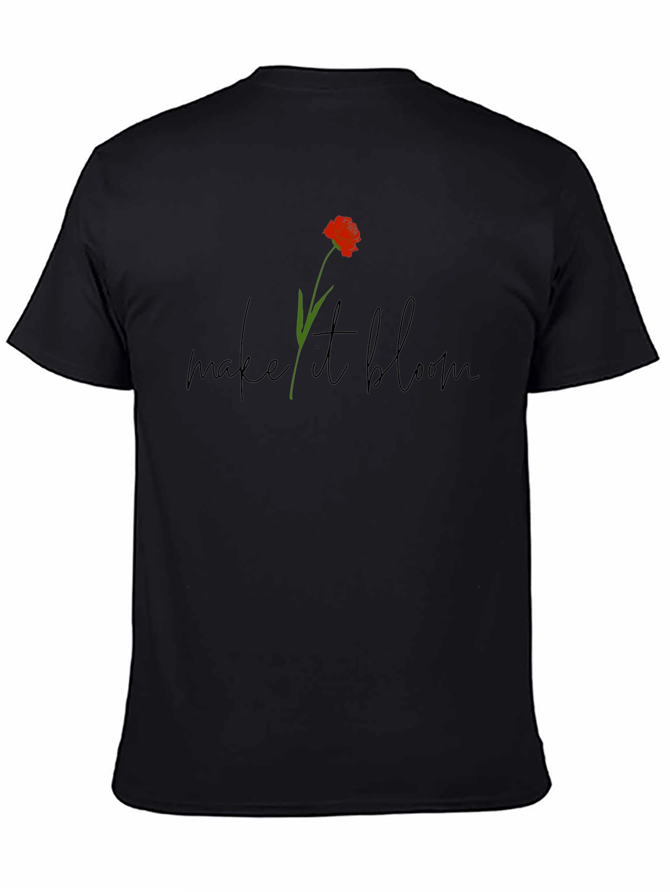 Make It Bloom Graphic T-Shirt - Stylish Comfort
