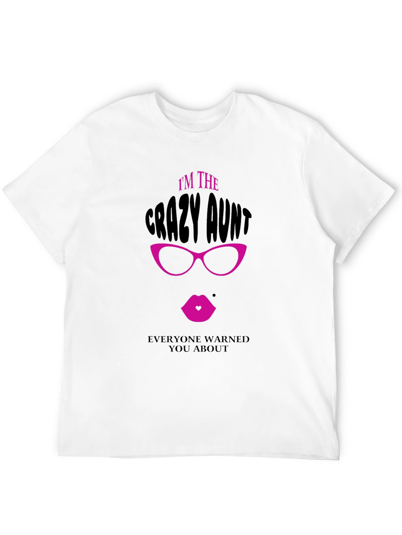 Crazy Aunt Graphic Tee - Fun Novelty T-Shirt
