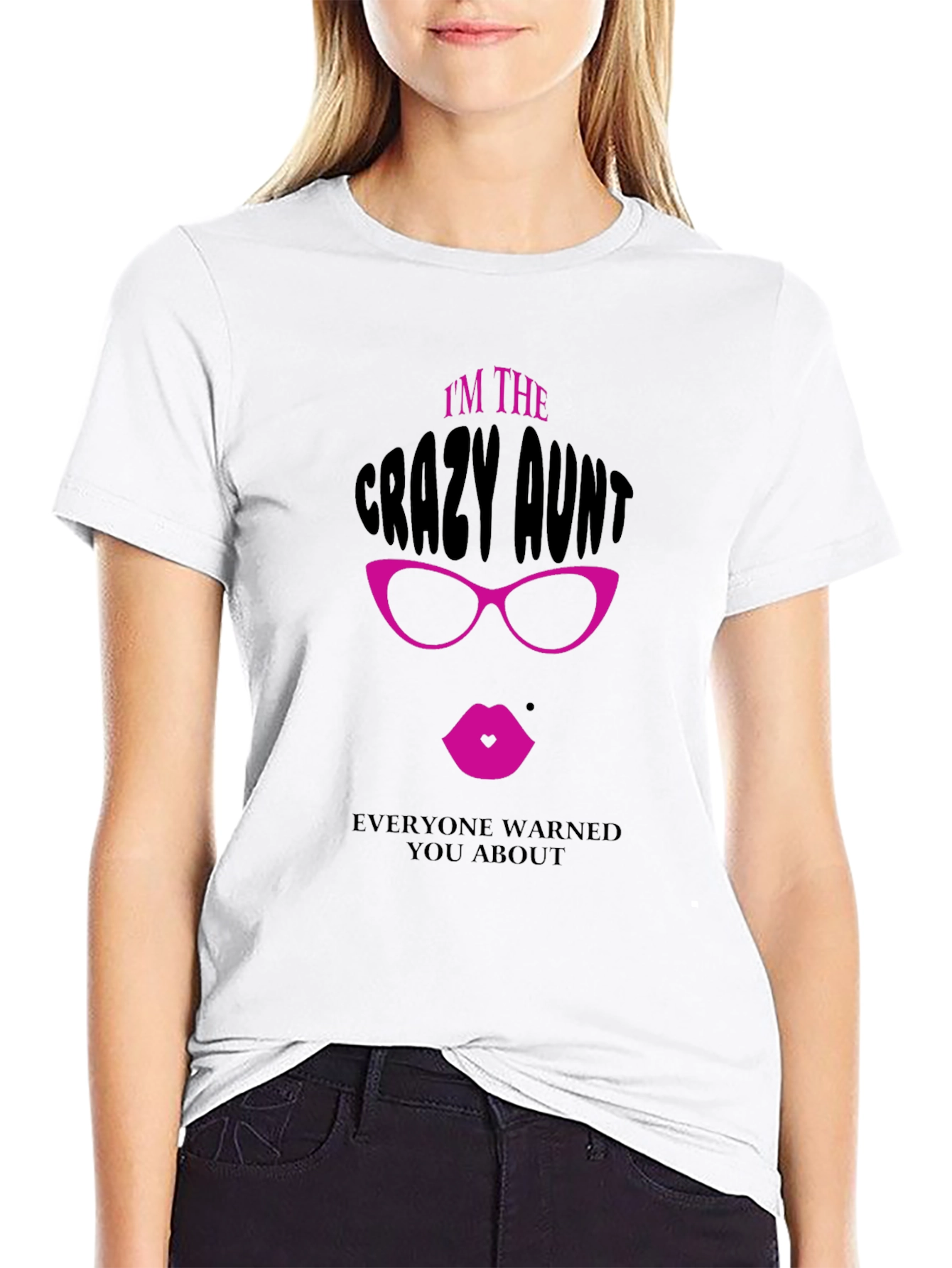Crazy Aunt Graphic Tee - Fun Novelty T-Shirt
