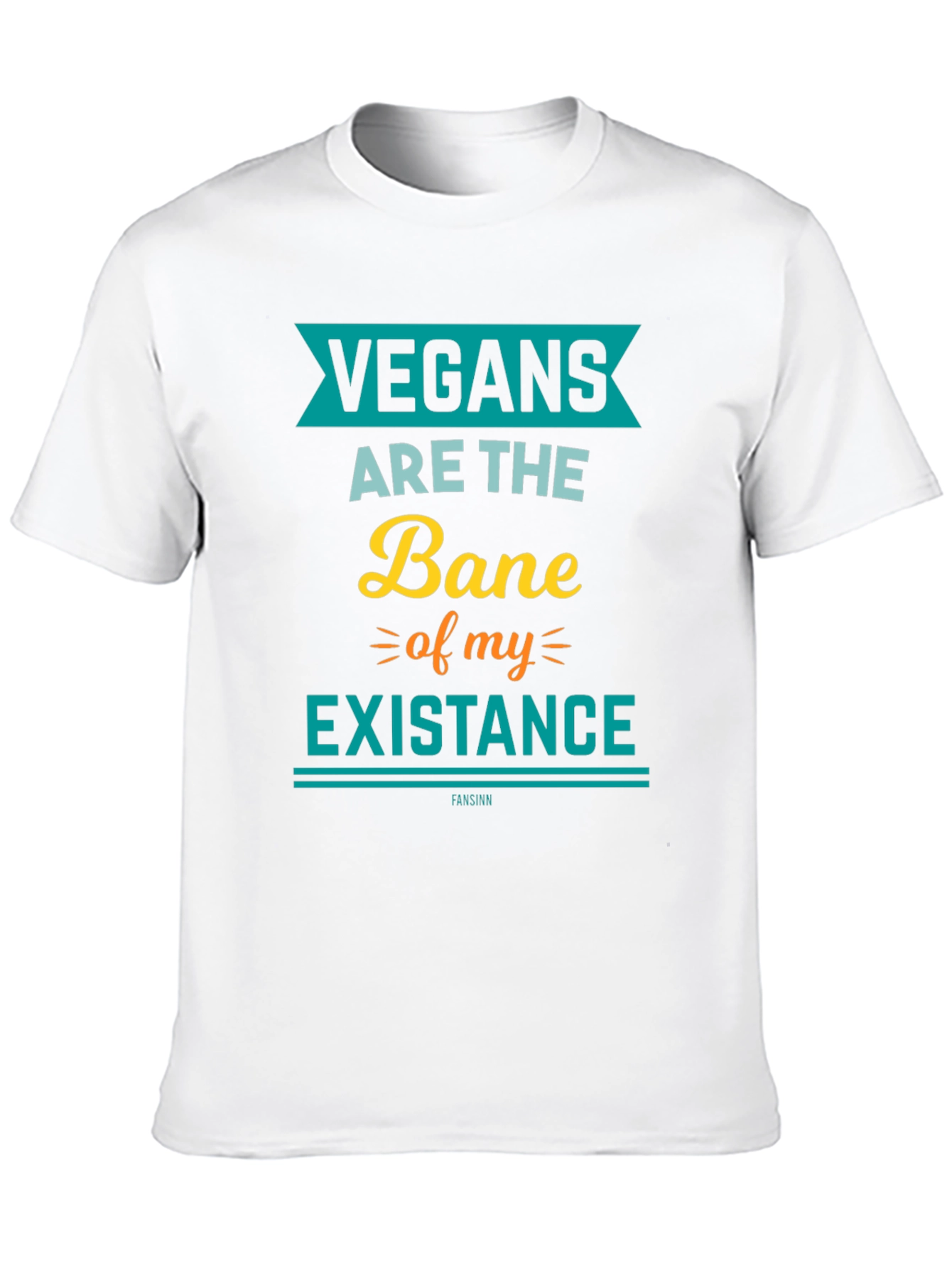 Vegans are the Bane T-Shirt
