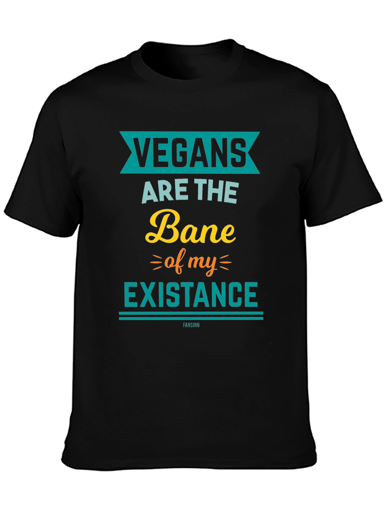Vegans are the Bane T-Shirt