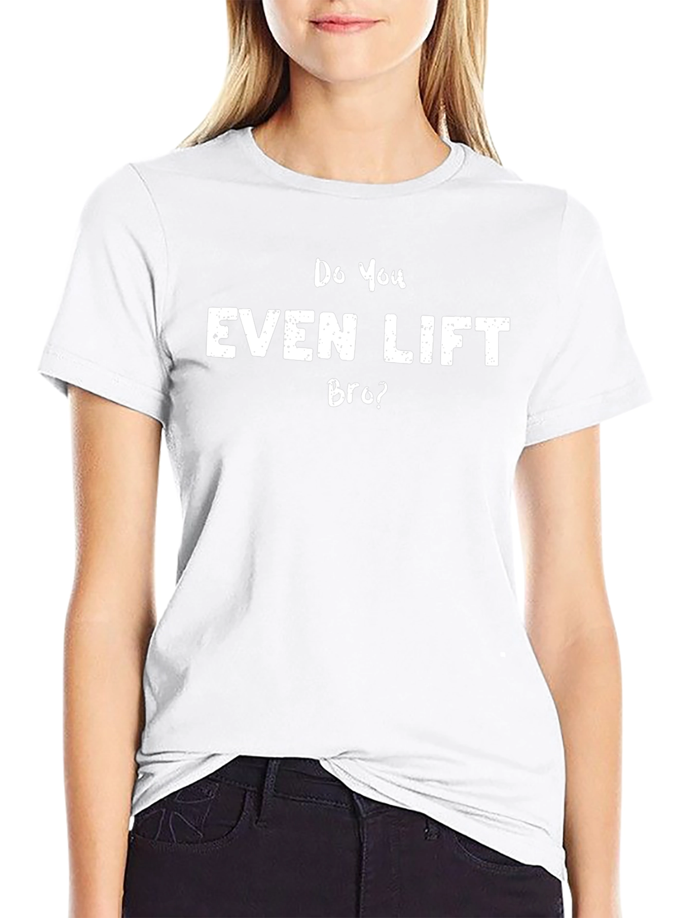 Do You Even Lift Bro? Graphic T-Shirt