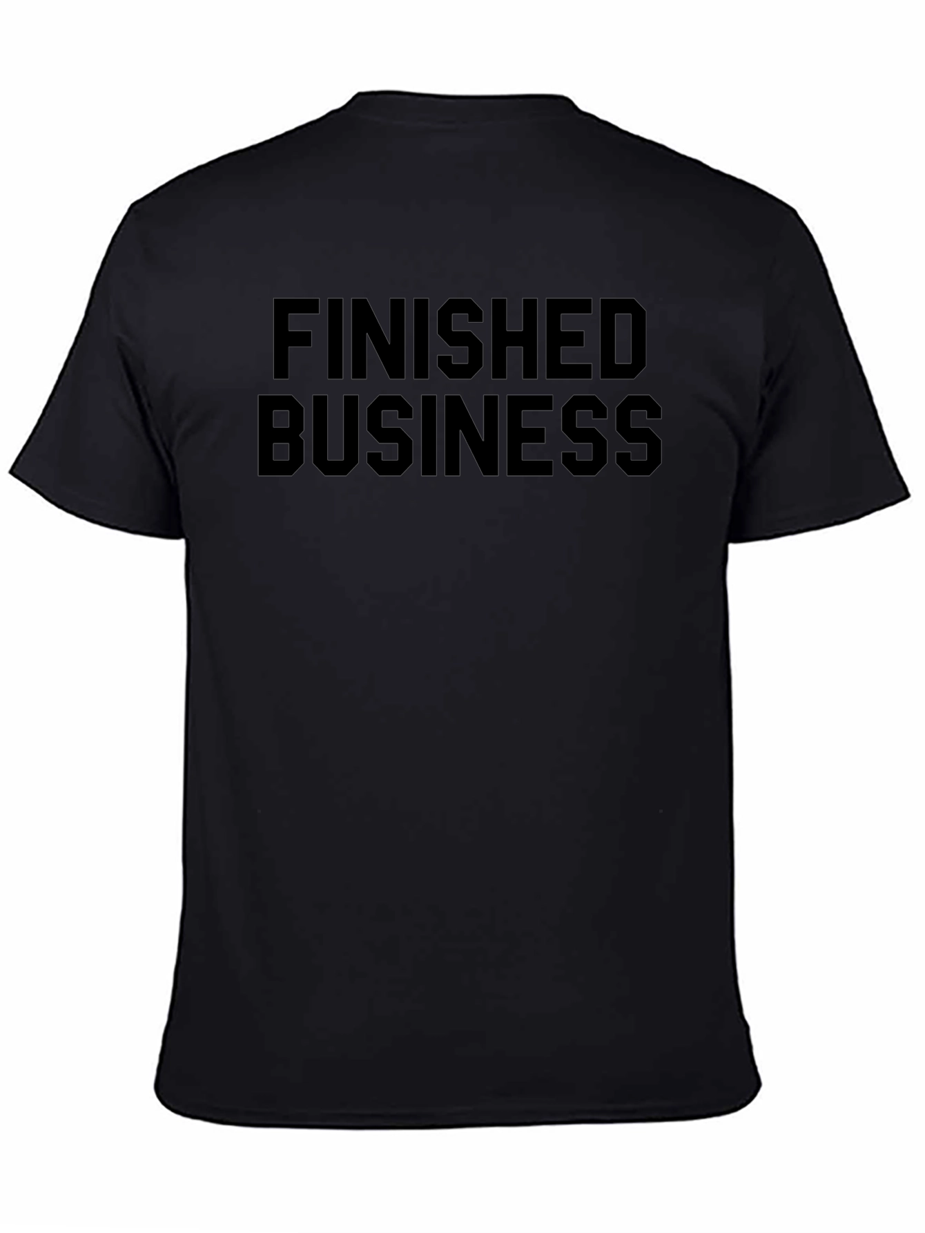 Finished Business Black Graphic T-Shirt