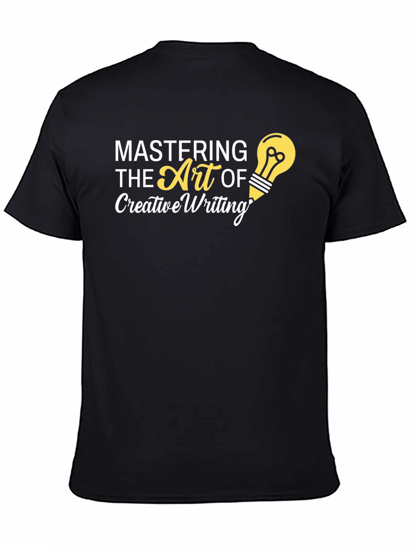 Creative Writing Tee - Mastering the Art T-Shirt