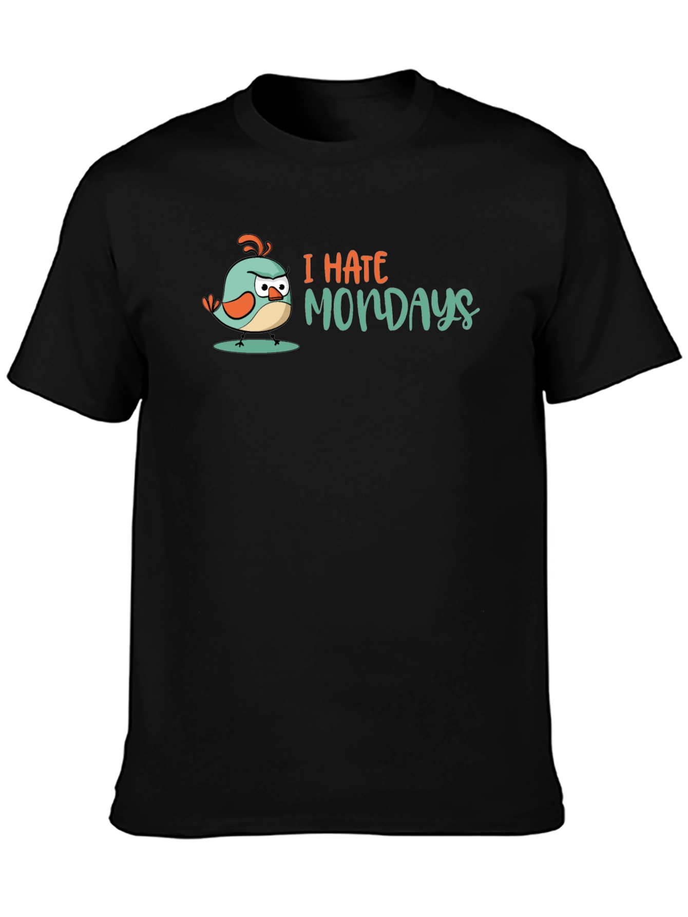 I Hate Mondays T-Shirt - Grumpy Bird Design