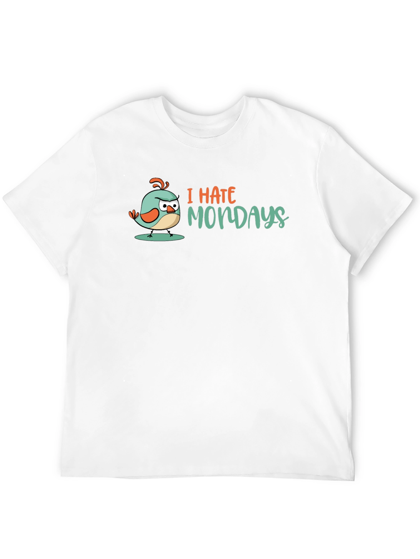 I Hate Mondays T-Shirt - Grumpy Bird Design