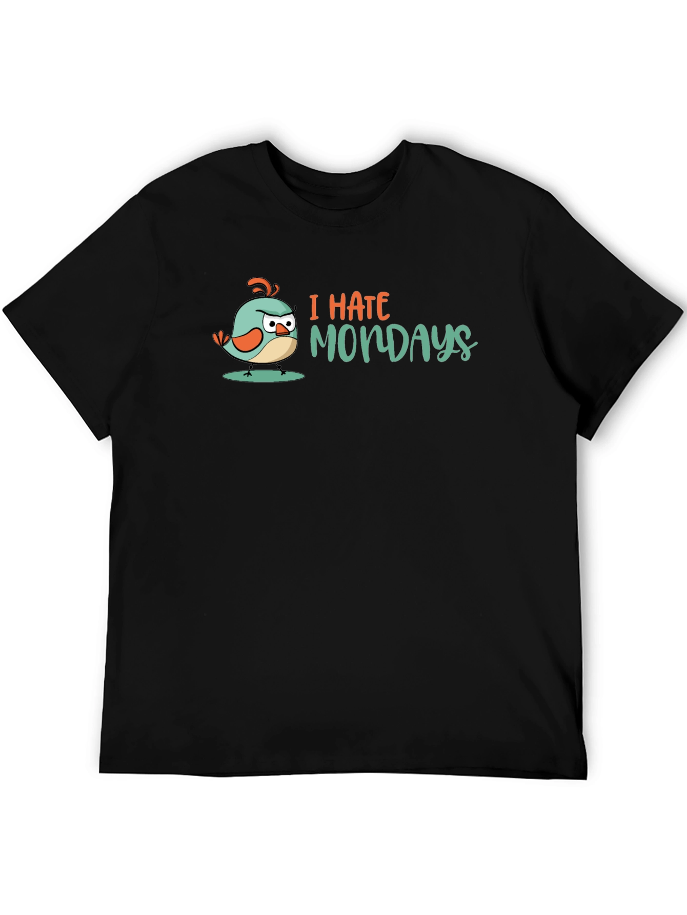 I Hate Mondays T-Shirt - Grumpy Bird Design