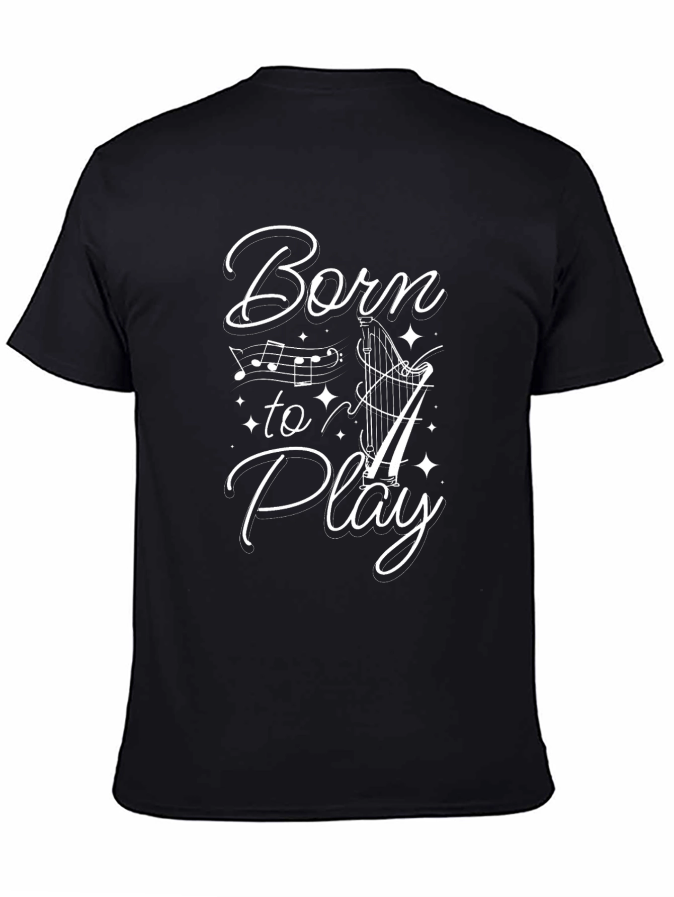 Born To Play Harp T-Shirt