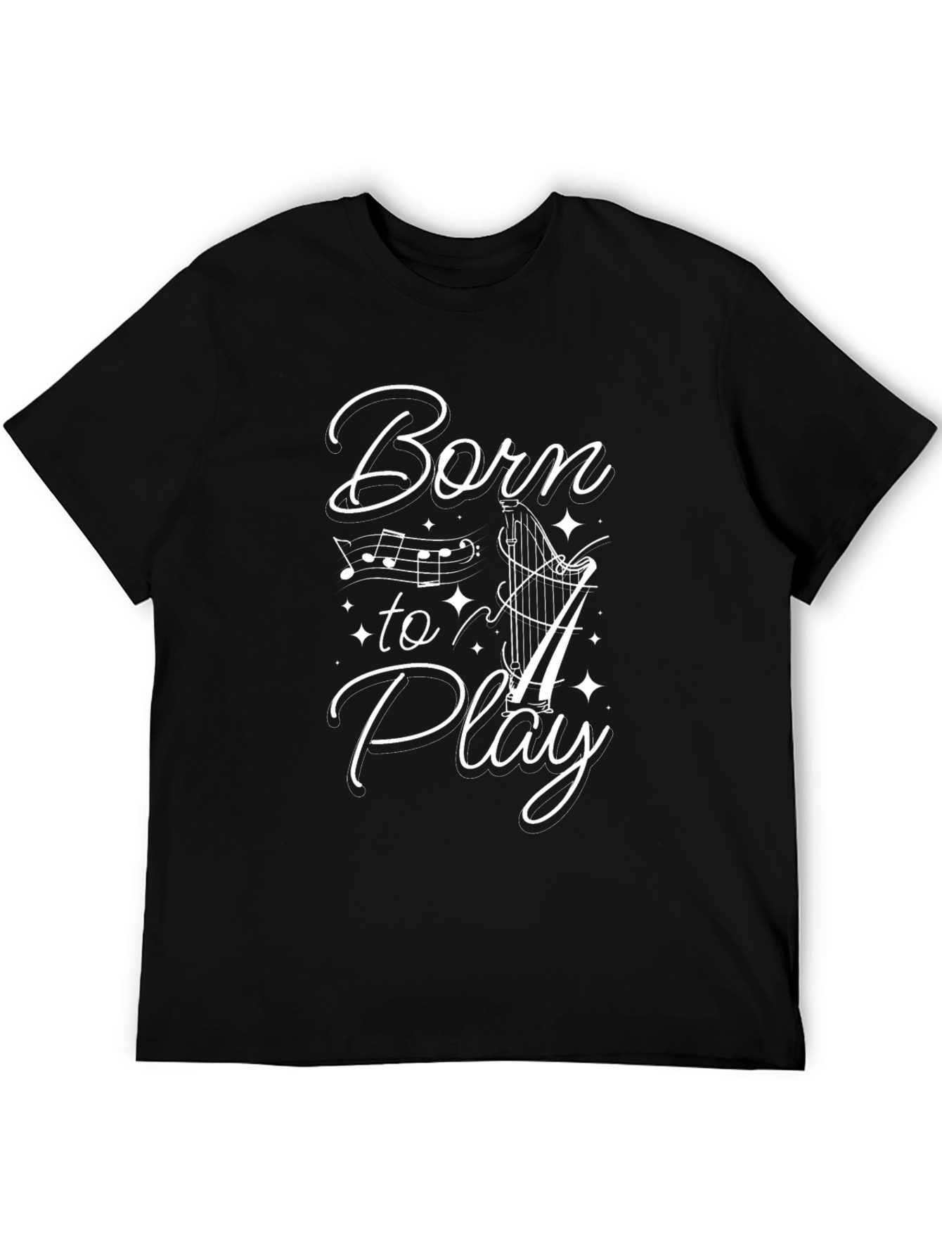 Born To Play Harp T-Shirt