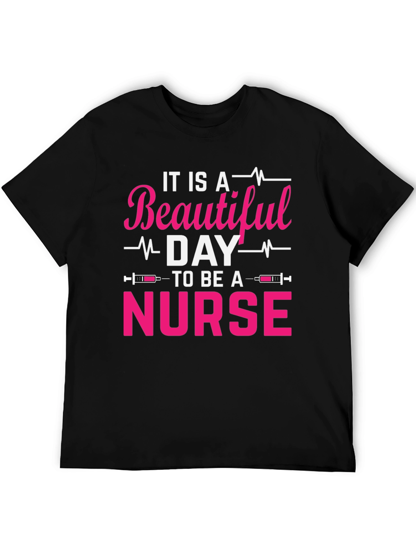 Beautiful Day Nurse T-Shirt
