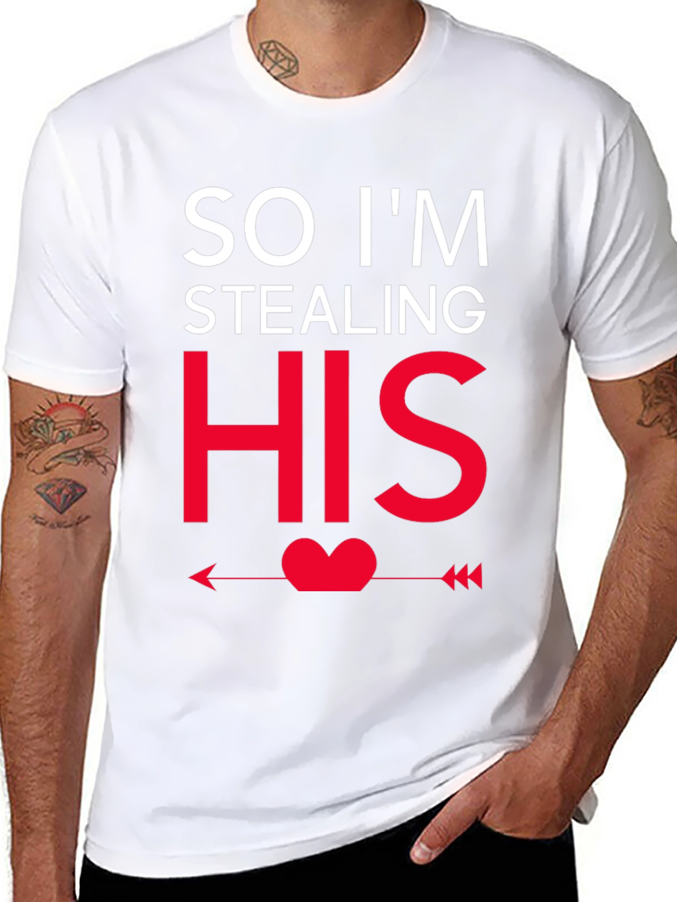 So Im Stealing HIS - Funny Couples T-Shirt