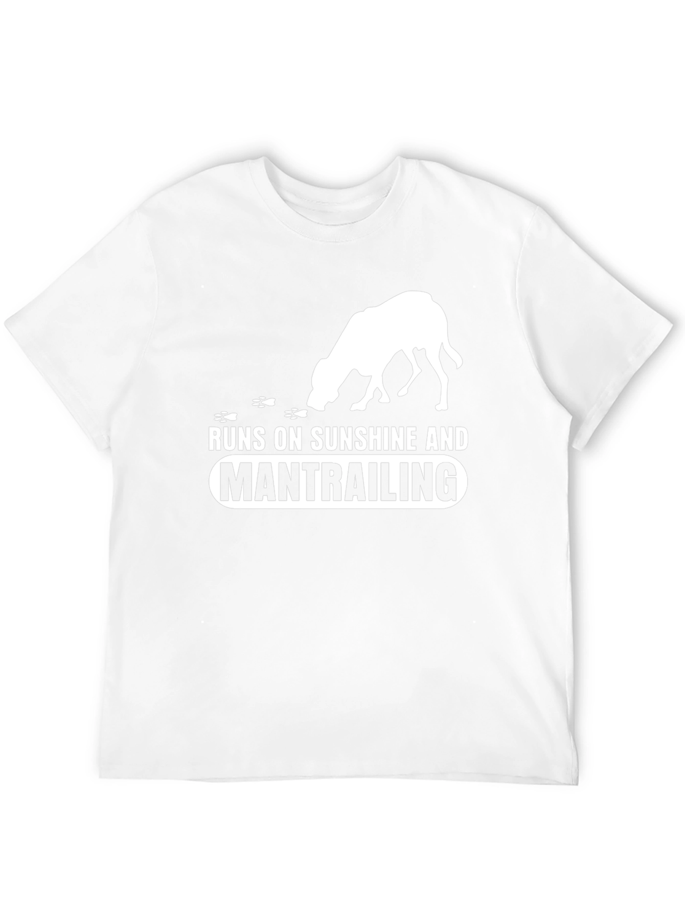 Runs on Sunshine and Mantrailing Dog T-Shirt