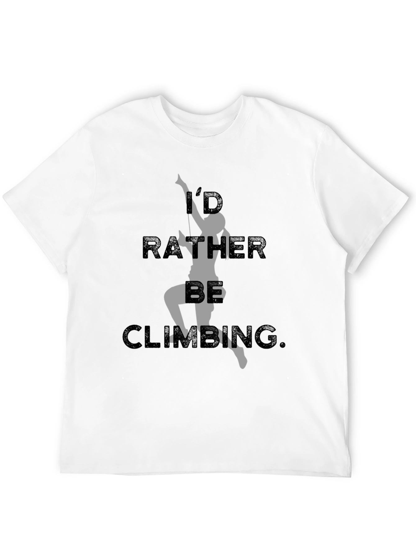Climbing Enthusiast Tee - Id Rather Be Climbing