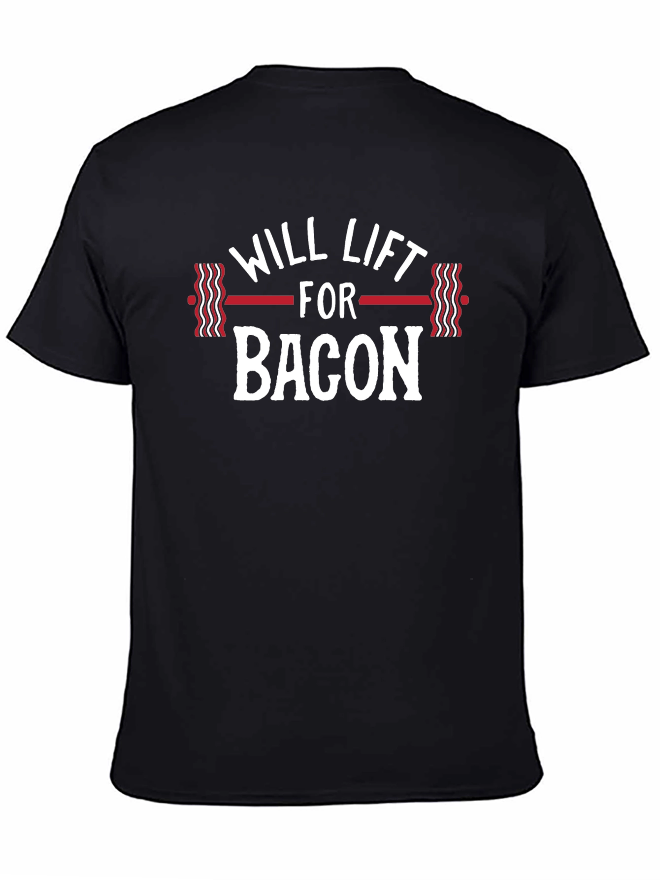 Will Lift for Bacon T-Shirt