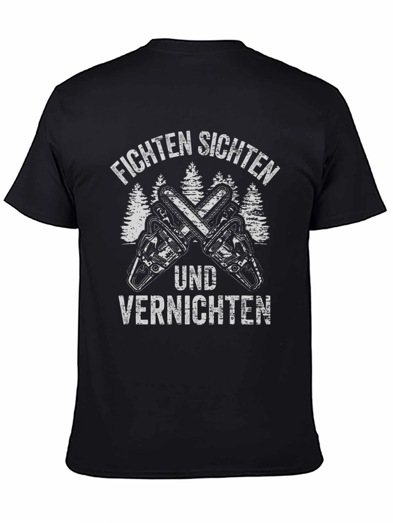 Fichten Sichten Chainsaw T-Shirt