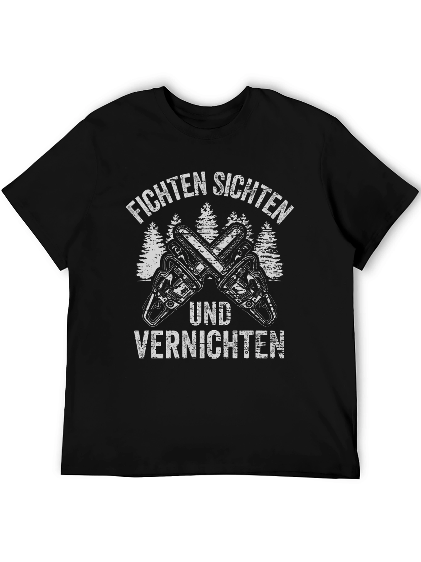 Fichten Sichten Chainsaw T-Shirt