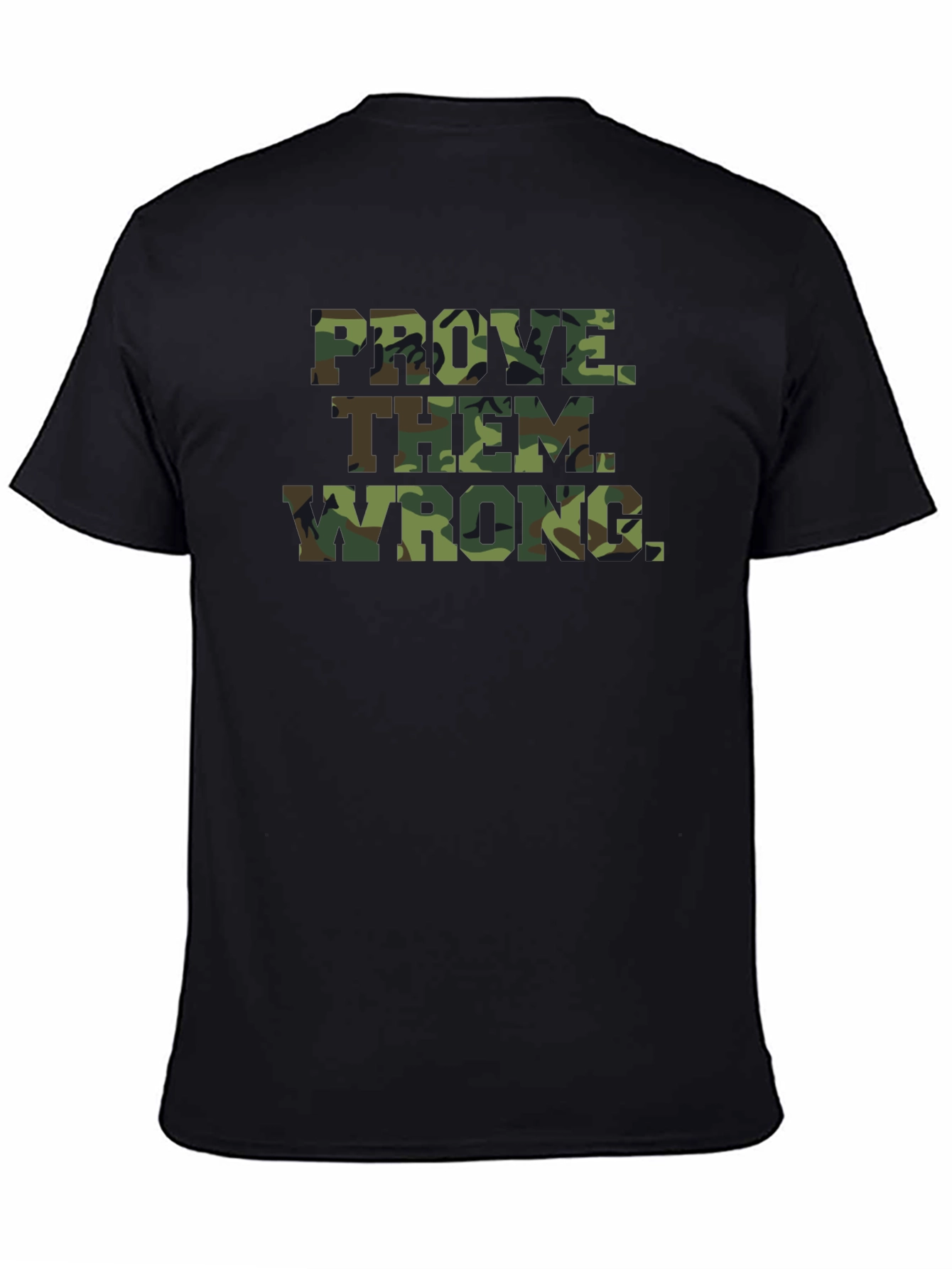 Prove Them Wrong Camo Graphic Tee