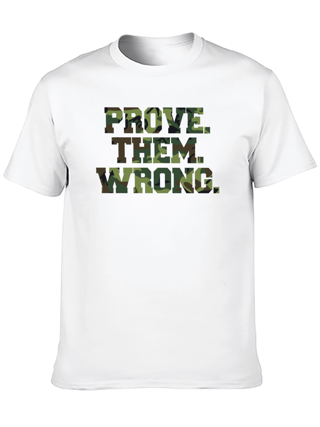 Prove Them Wrong Camo Graphic Tee