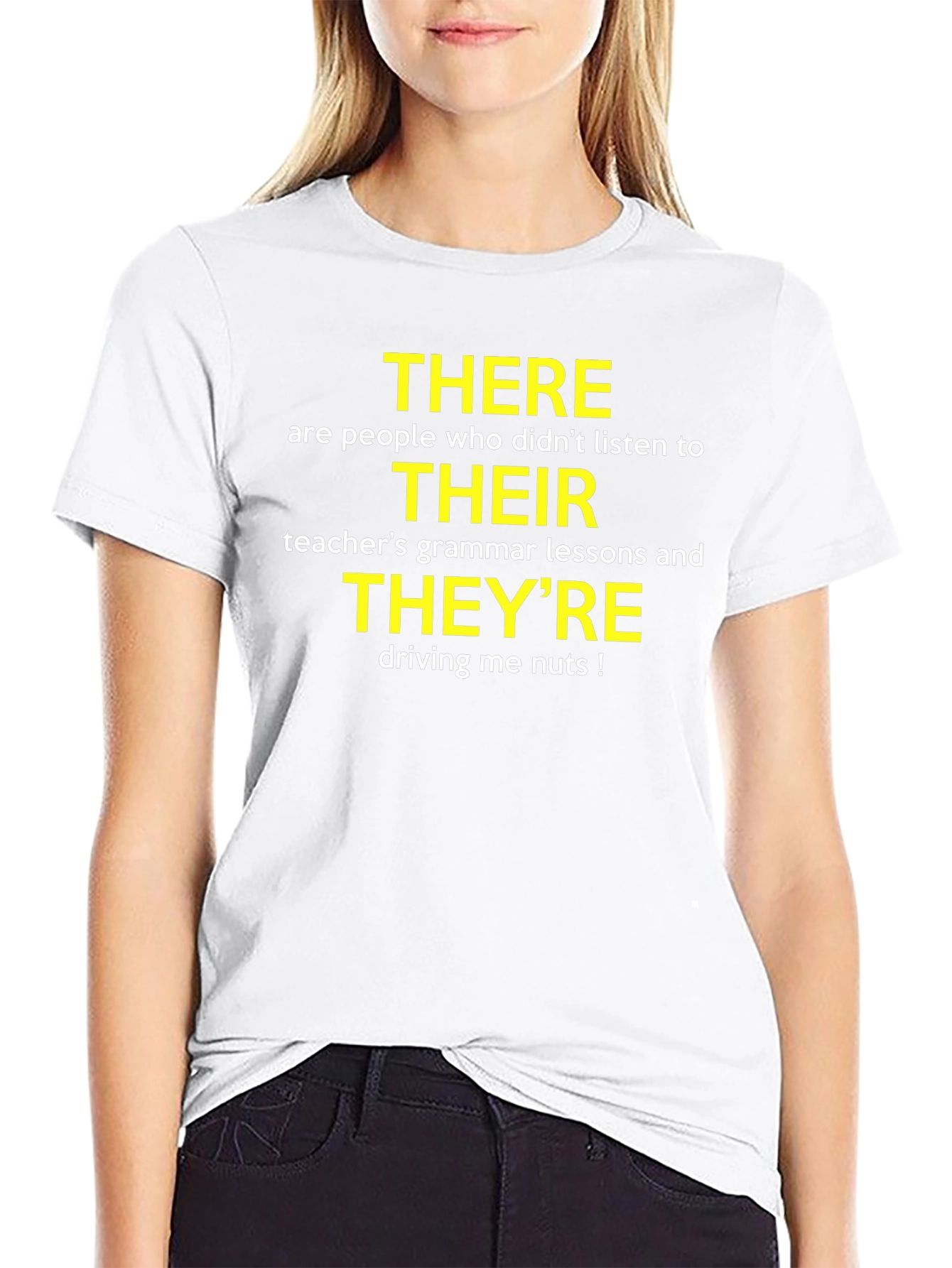 Grammar Humor T-Shirt: Their There Theyre