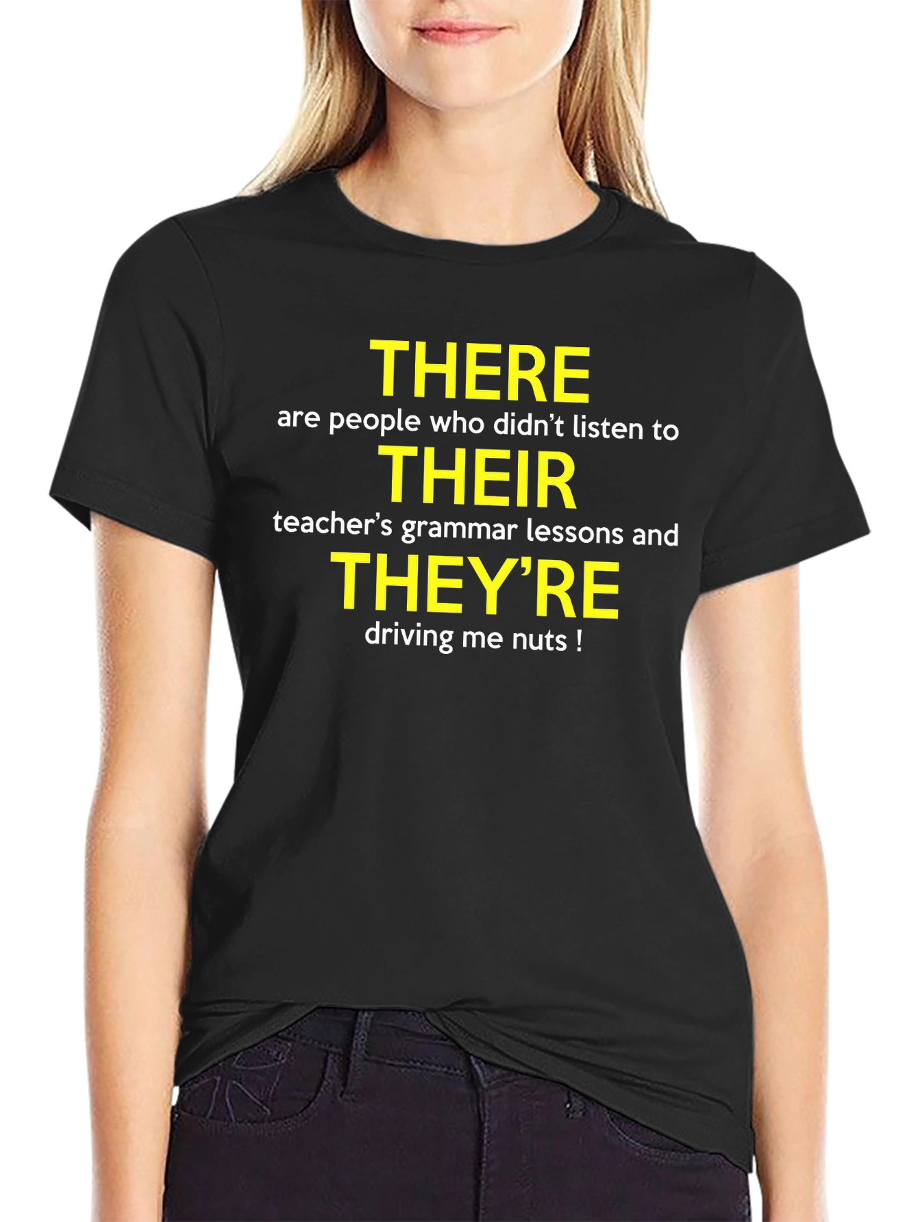 Grammar Humor T-Shirt: Their There Theyre