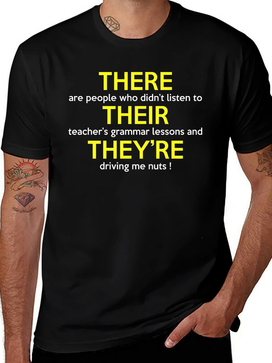 Grammar Humor T-Shirt: Their There Theyre