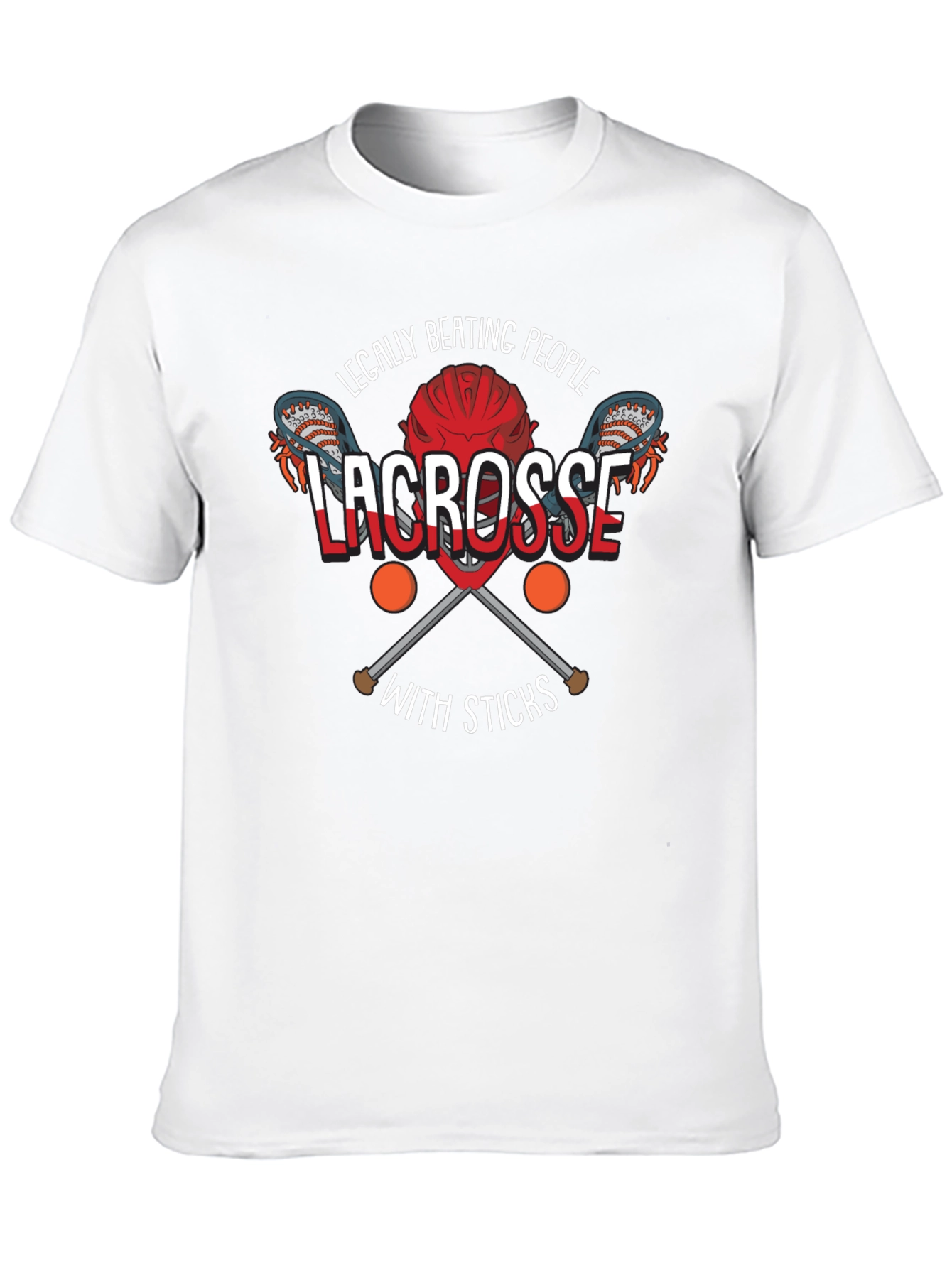 Legally Beating People with Sticks Lacrosse T-Shirt