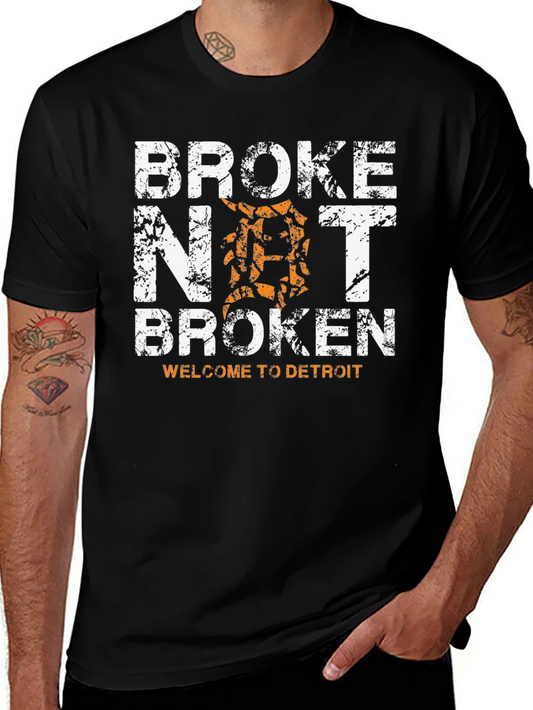 Broke Not Broken Detroit T-Shirt