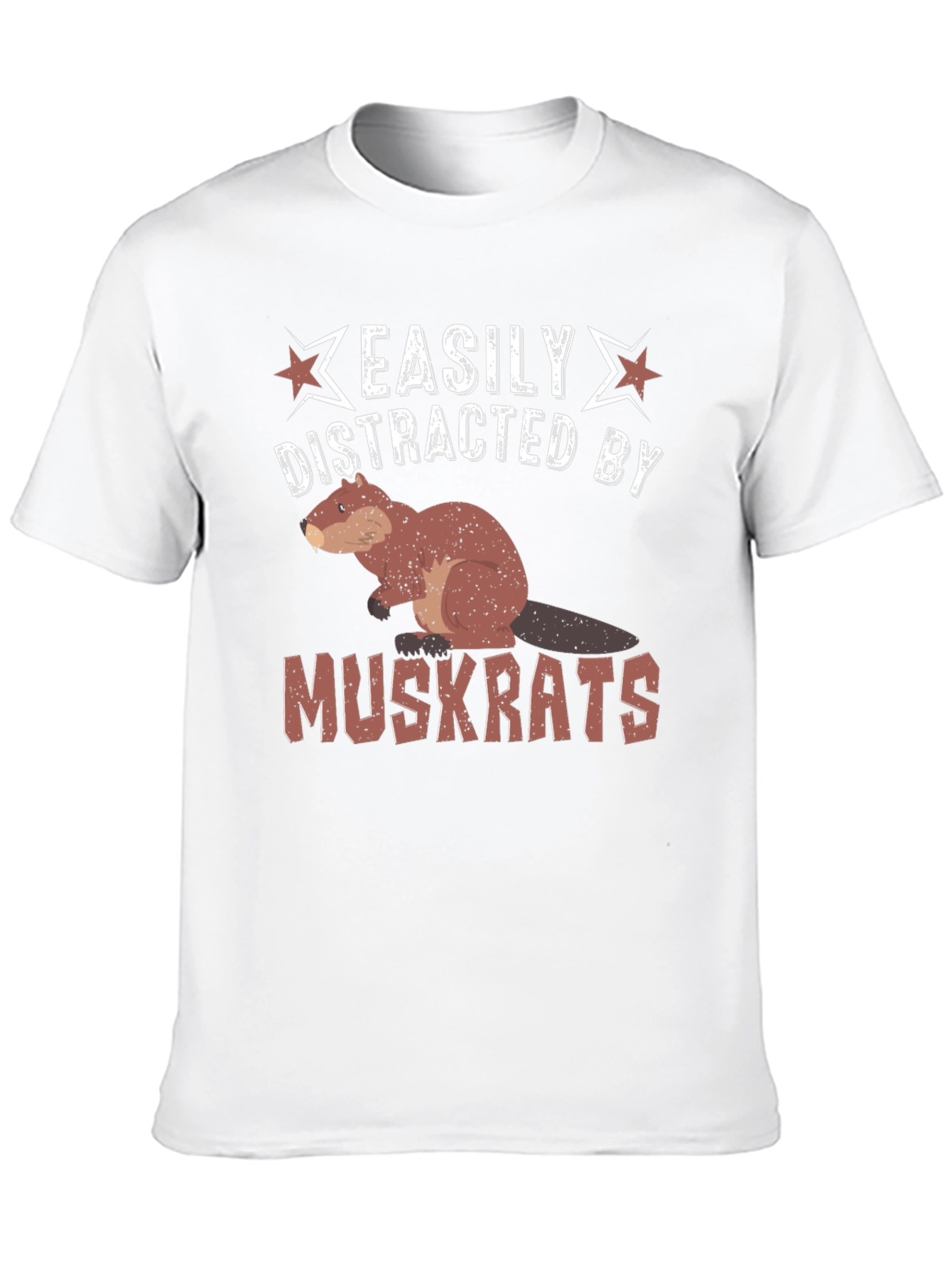 Easily Distracted by Muskrats Funny T-Shirt