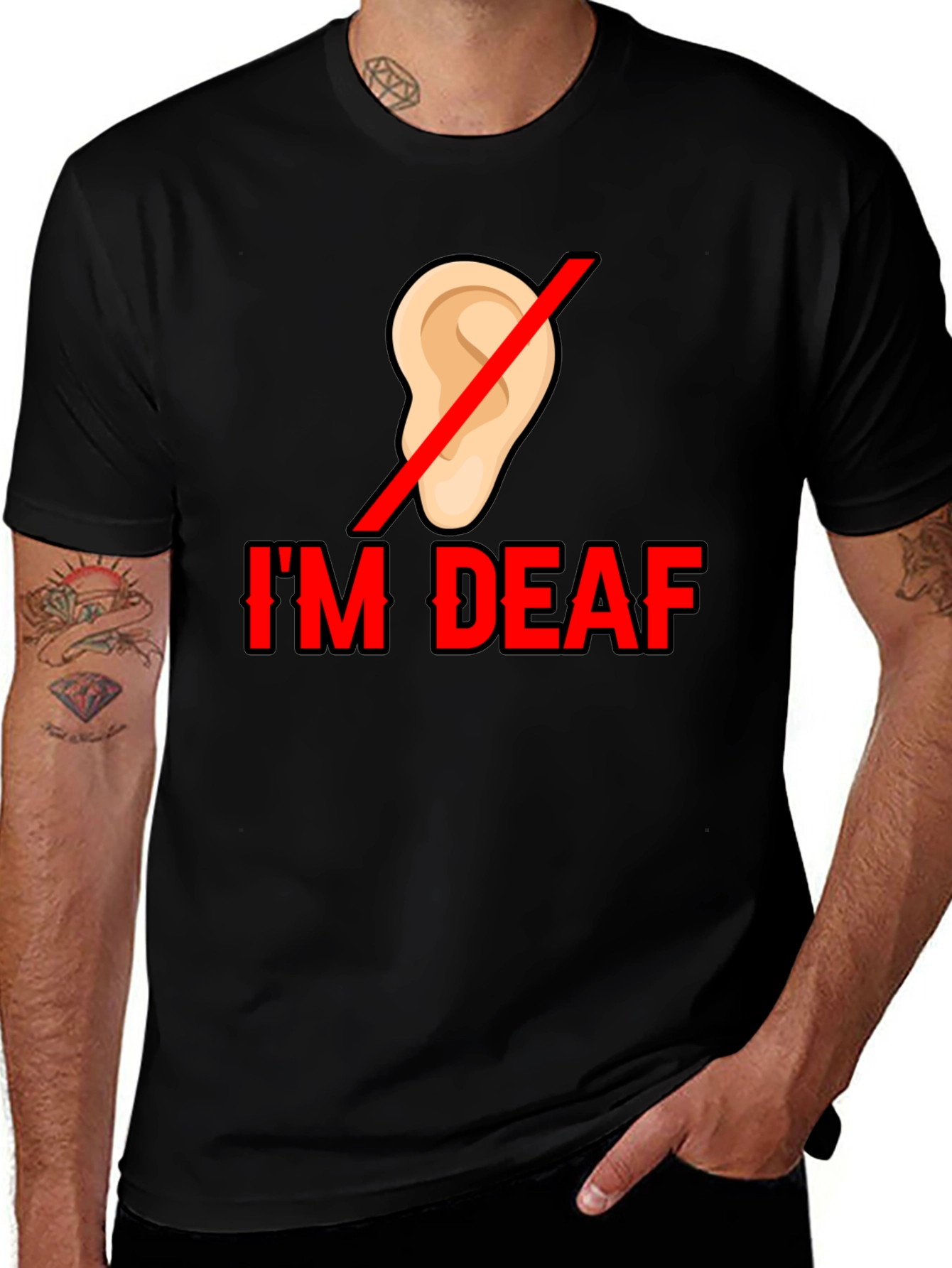 Im Deaf T-Shirt - Statement Tee