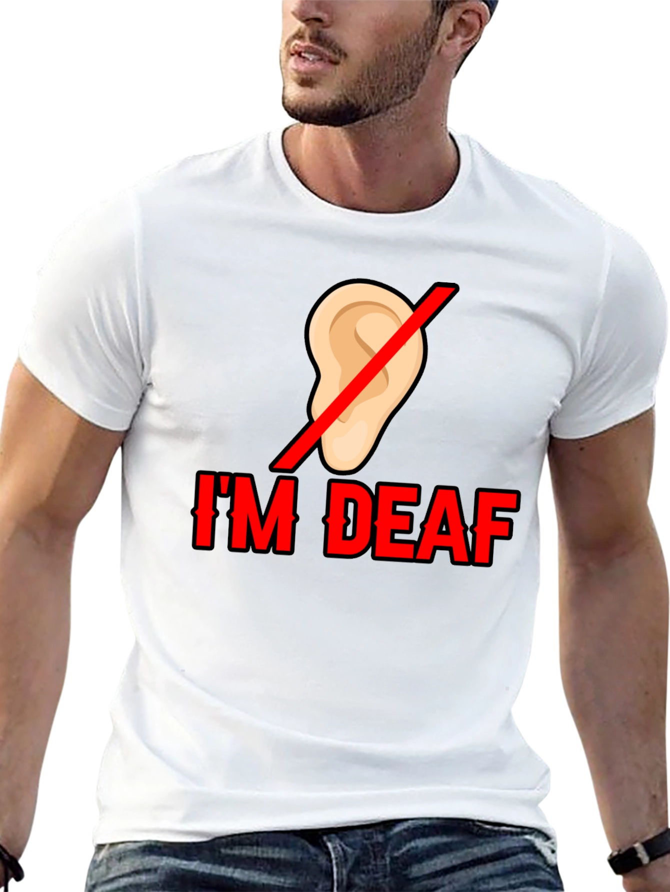 Im Deaf T-Shirt - Statement Tee