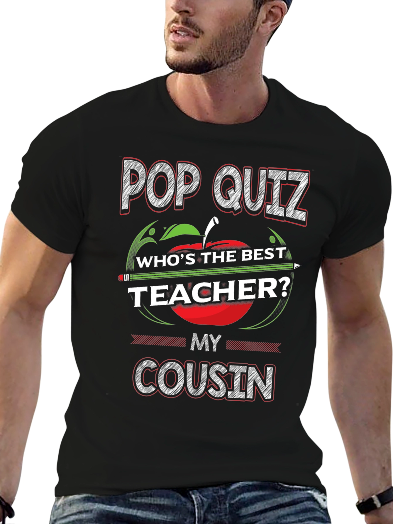 Pop Quiz Best Teacher Cousin T-Shirt