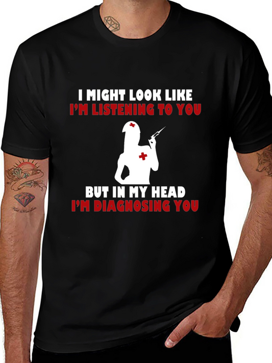 Nurse Diagnosing T-Shirt - Funny Medical Tee
