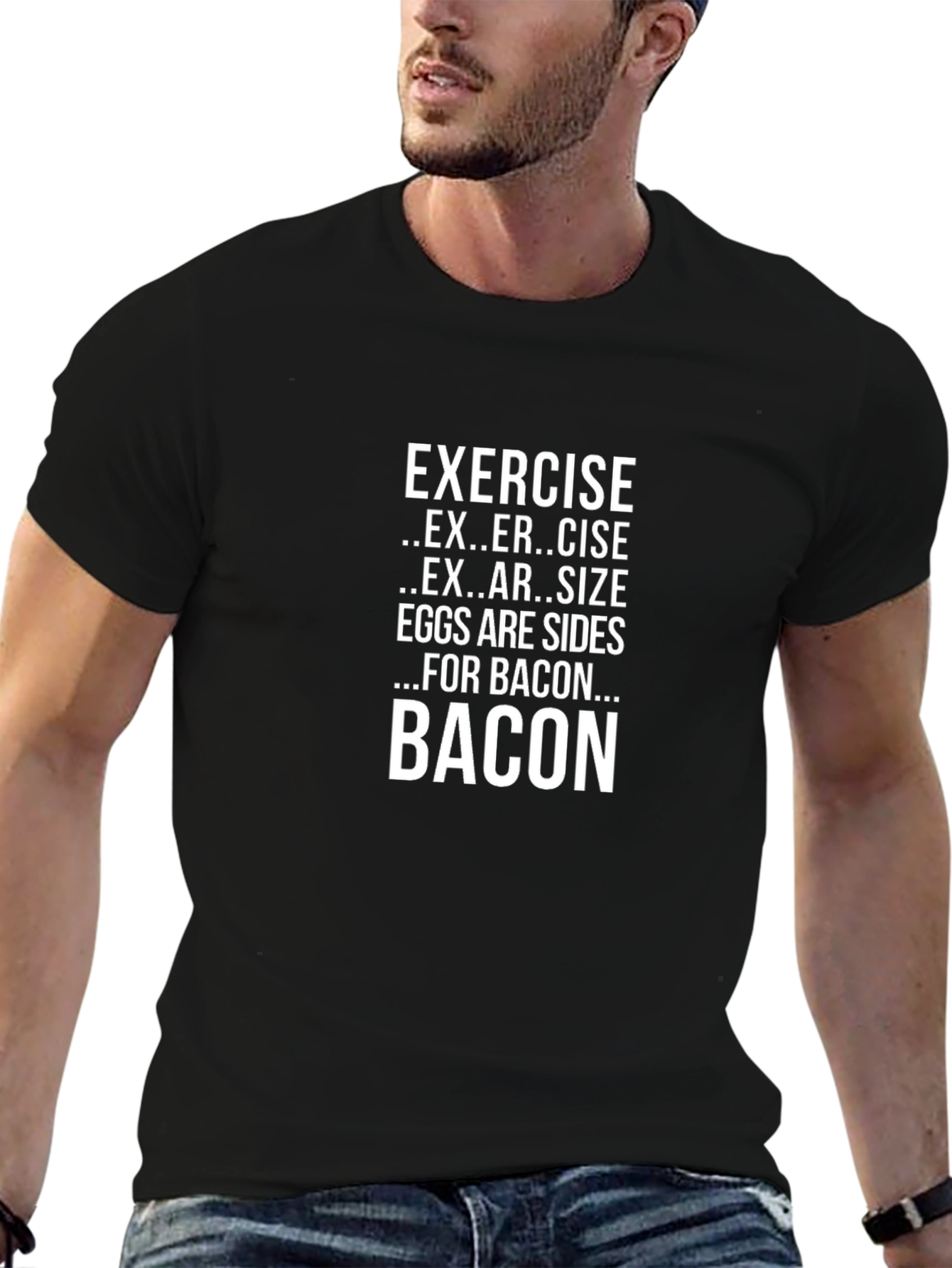 Funny Exercise for Bacon T-Shirt - Black