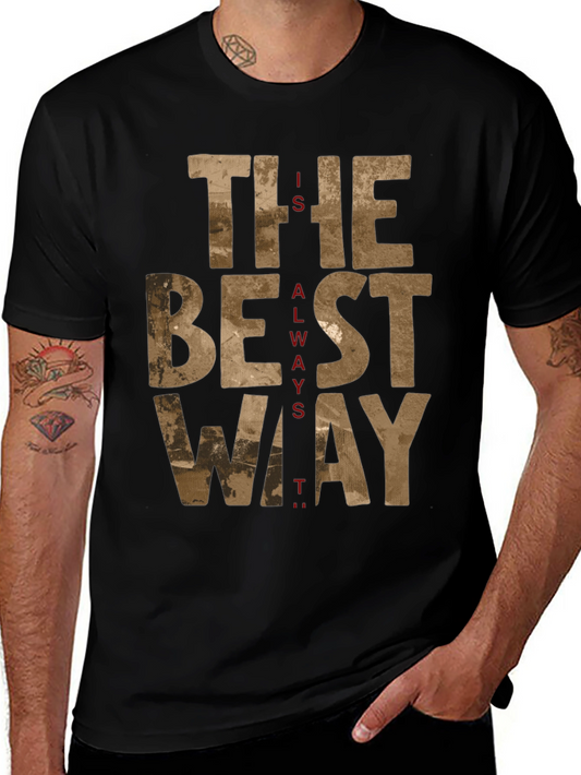 The Best Way Graphic Tee - Black Cotton T-Shirt