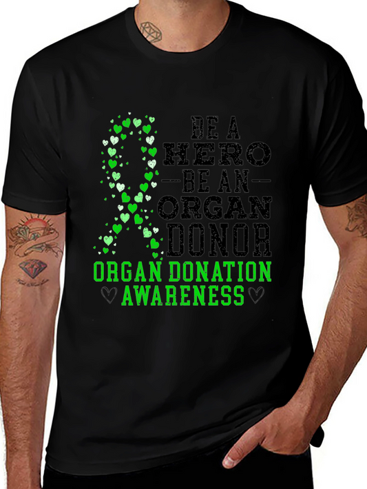 Organ Donor Awareness T-Shirt - Be a Hero