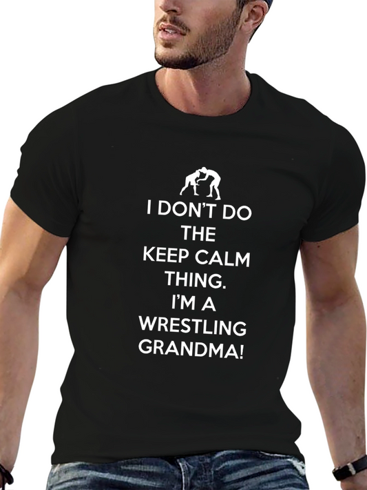 Wrestling Grandma T-Shirt - Keep Calm Alternative
