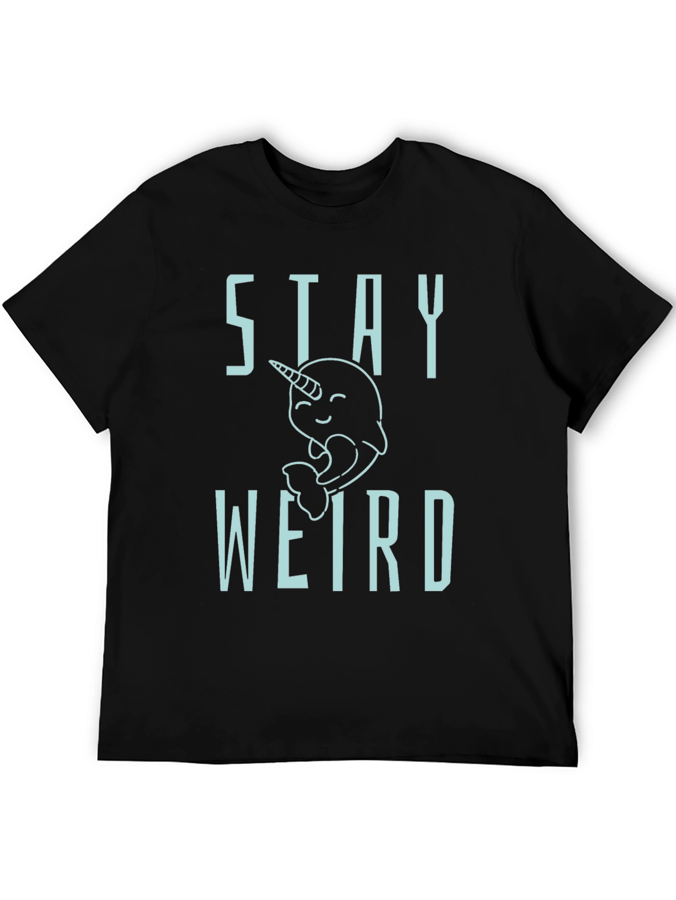 Stay Weird Narwhal Graphic T-Shirt